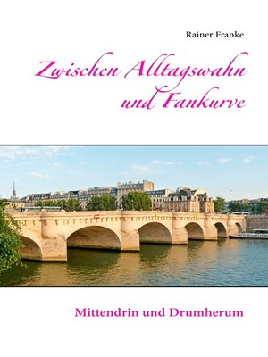 cover image of Zwischen Alltagswahn und Fankurve